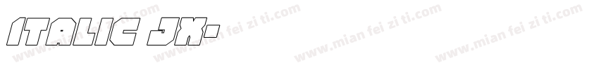 Italic JX字体转换
